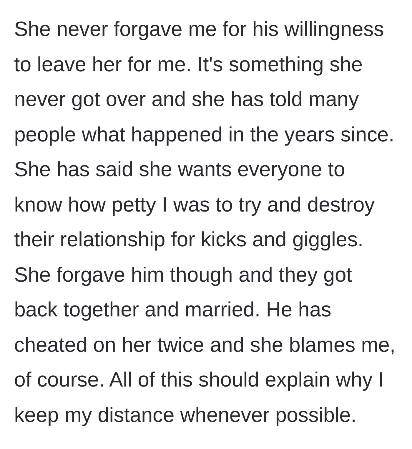 Story part 3 - The stepmom's lingering resentment over the husband's willingness to abandon her, and her tendency to blame the ex-wife for his continued infidelity.