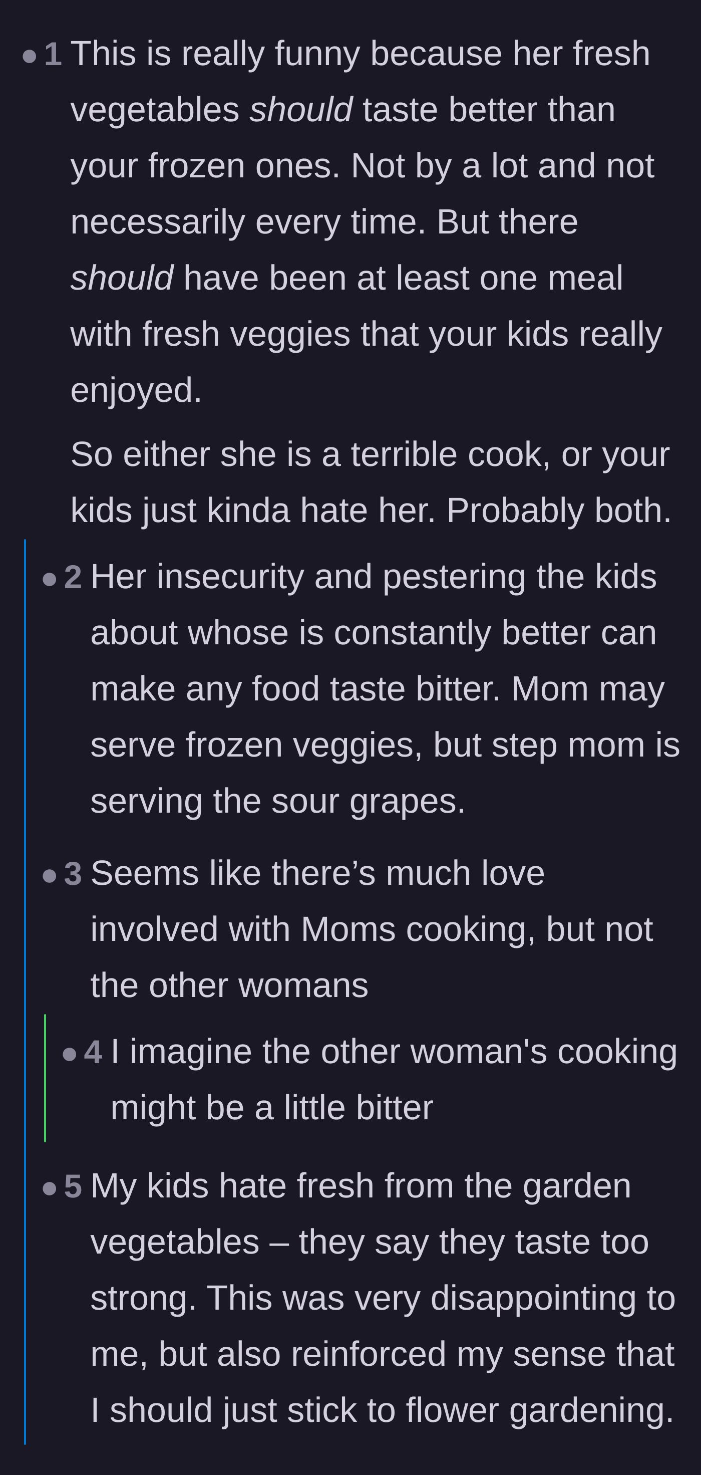 Comment thread 5 - A discussion pointing out that the stepmom's food probably doesn't taste bad, but her bitter attitude ruins the meals for the kids.