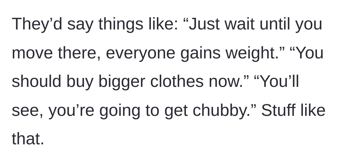 Story part 2 - The in-laws make specific, unsolicited remarks telling her to buy bigger clothes and prepare to get chubby.
