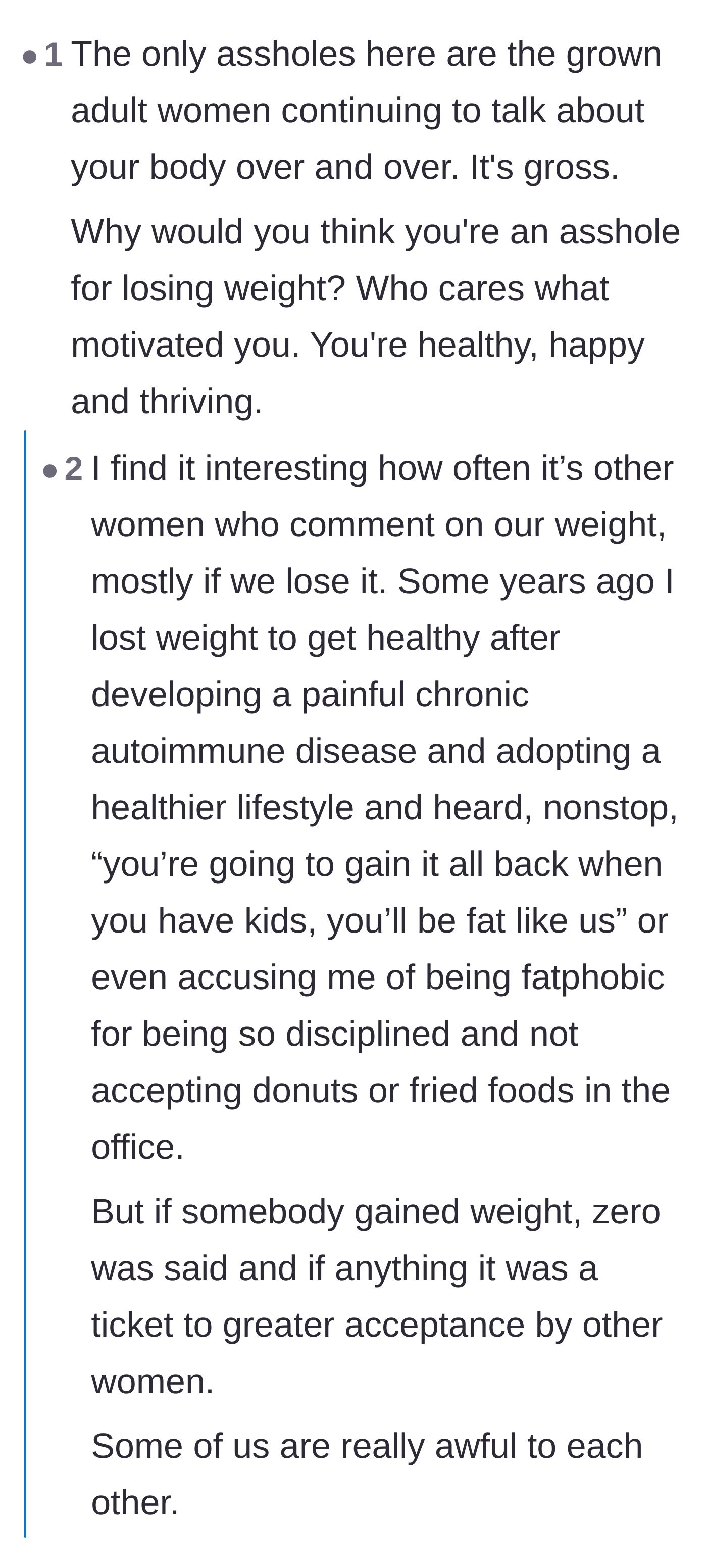 Comment thread 1 - A discussion on how women are often the harshest critics of other women's bodies, especially after weight loss.