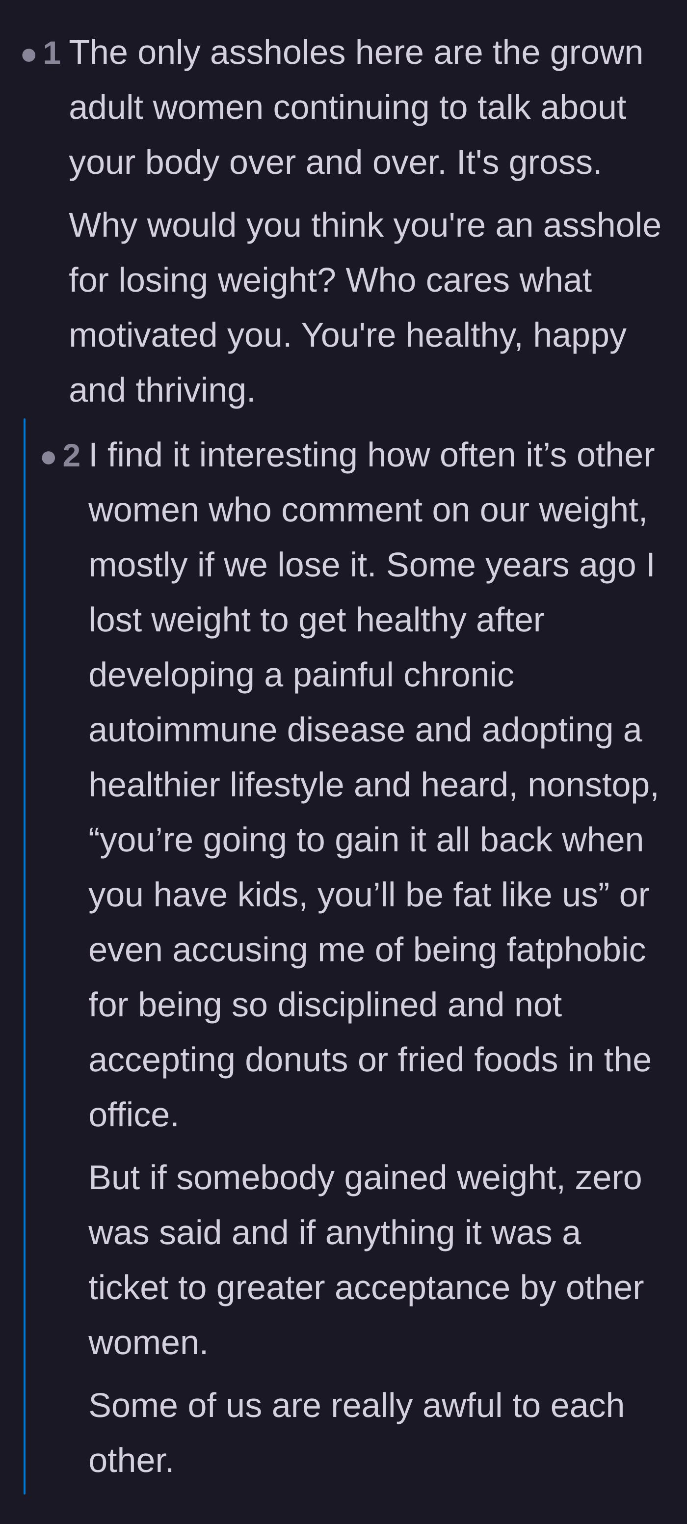 Comment thread 1 - A discussion on how women are often the harshest critics of other women's bodies, especially after weight loss.