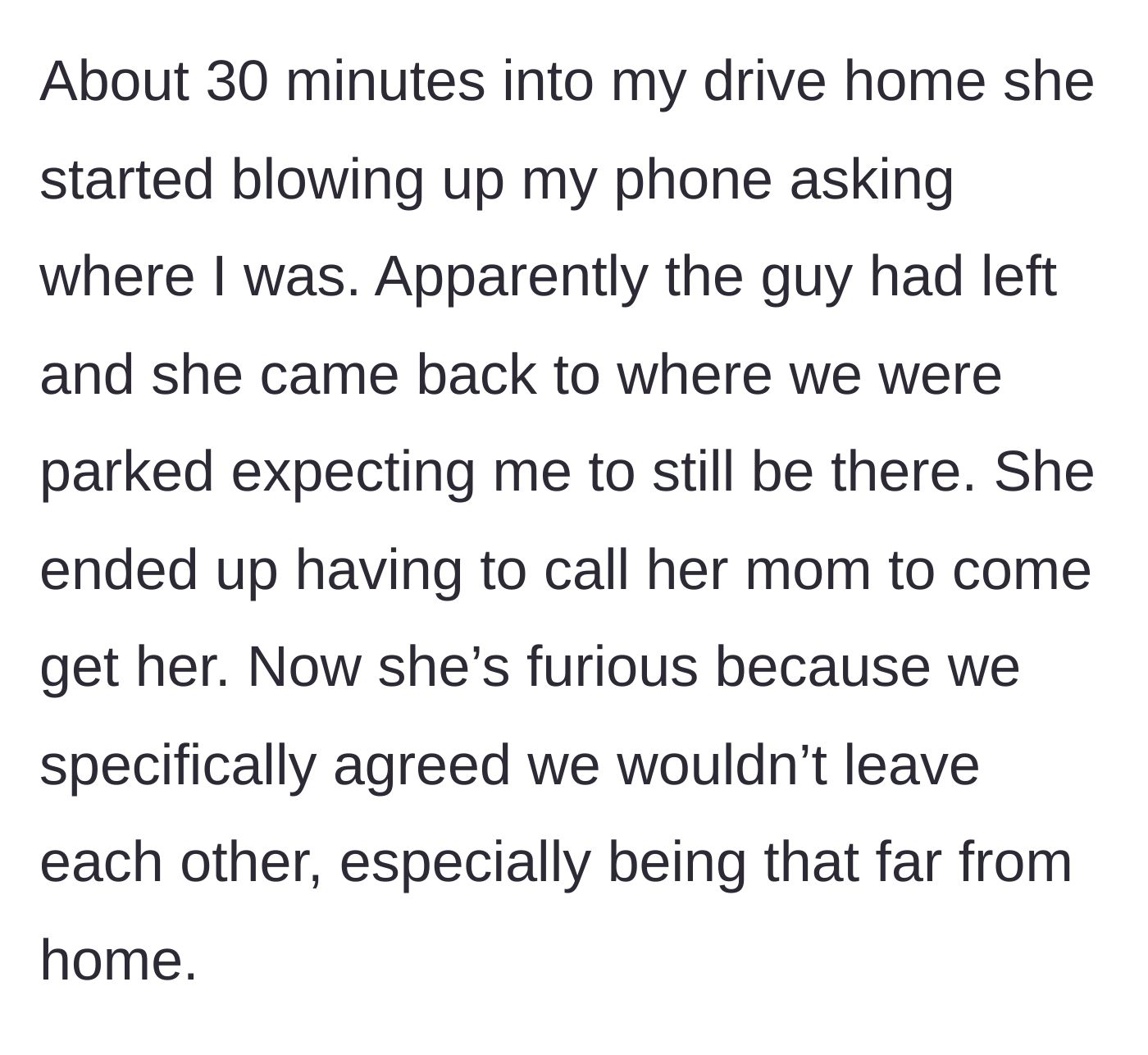 Story part 4 - The ditched friend gets abandoned by the guy, demands a ride, and has to call her mom in a rage.