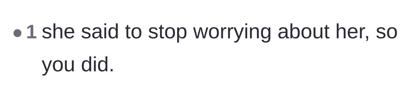 Comment thread 6 - A very short comment noting that the main character simply followed her friend's exact instructions to stop worrying.