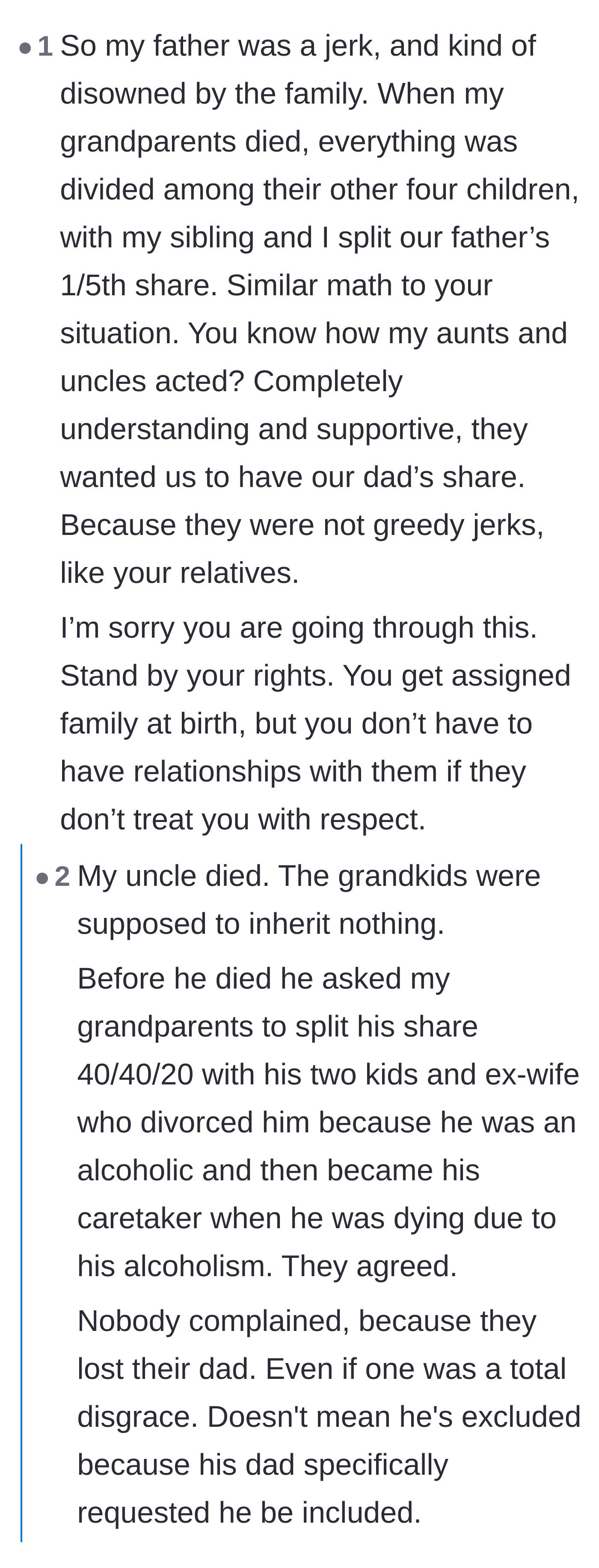 Comment thread 3 - A contrasting personal story where a family lovingly honored a late father's share for his grieving children.