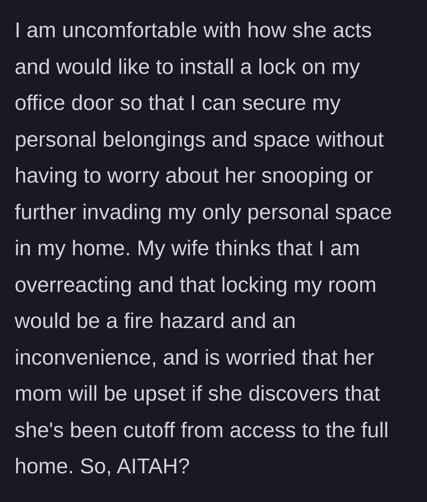 Story part 4 - The husband wanting to install a lock while the wife makes excuses to protect her mother's feelings.
