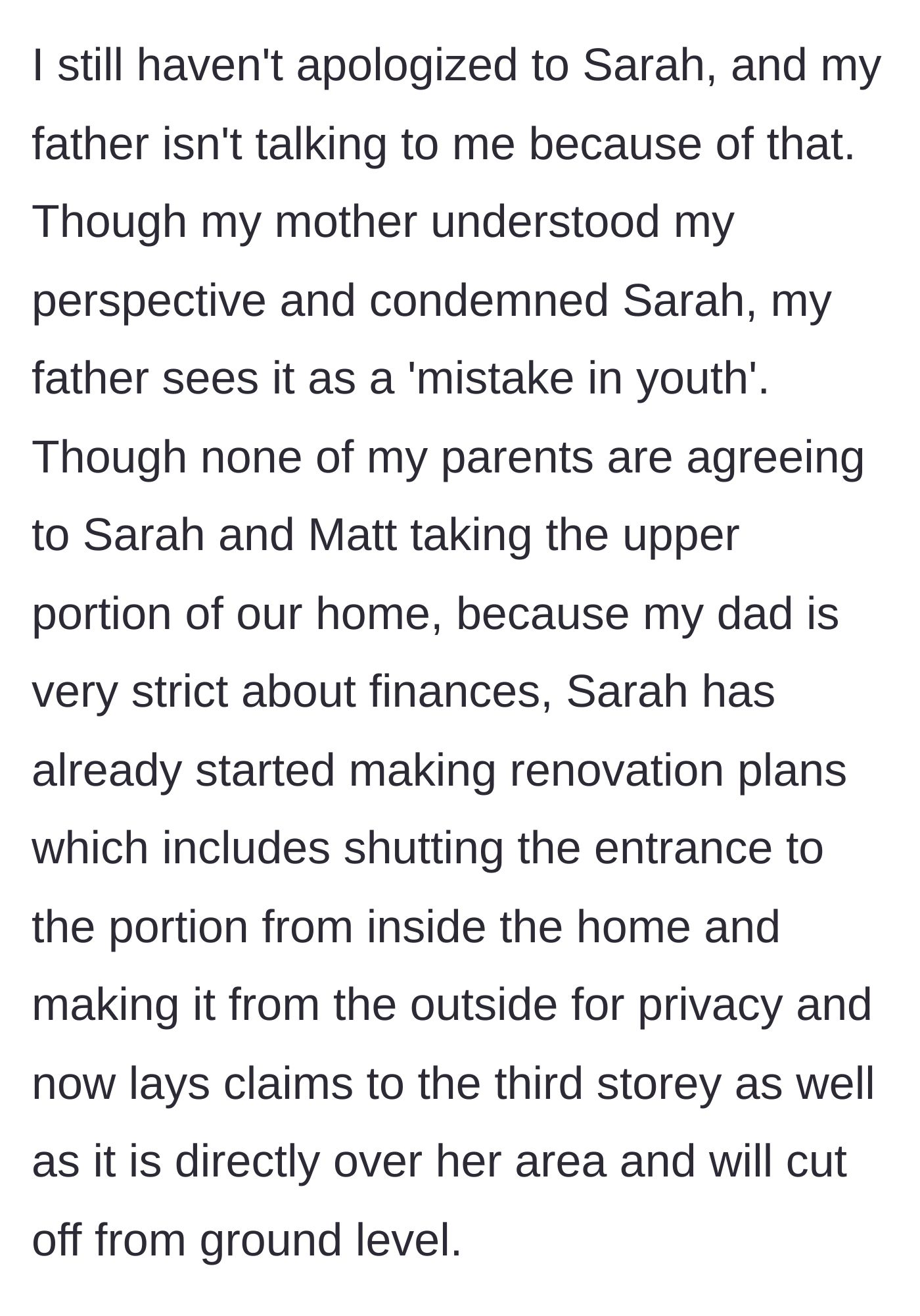Story part 1 - Sister draws up renovation plans to annex the family home for herself.