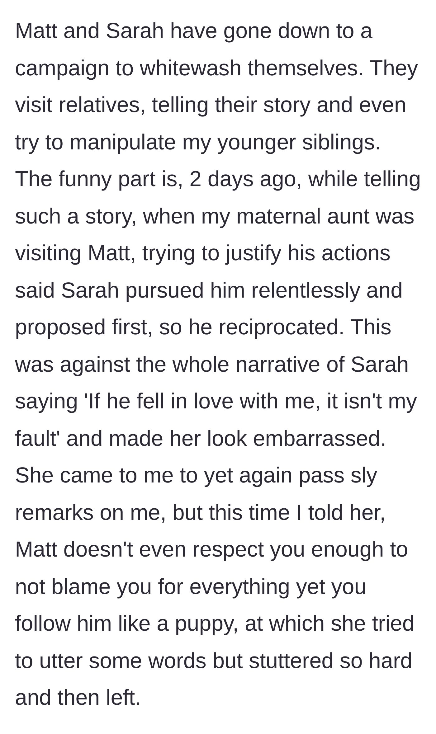 Story part 2 - The cheating couple's family PR tour backfires when the husband changes the story.