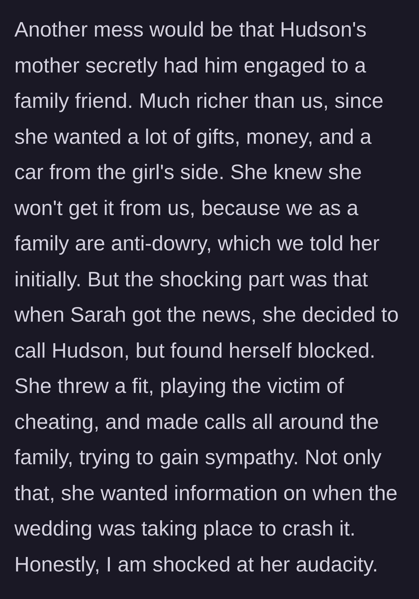 Story part 9 - The sister attempts to crash her ex-fiancé's upcoming wedding out of spite.