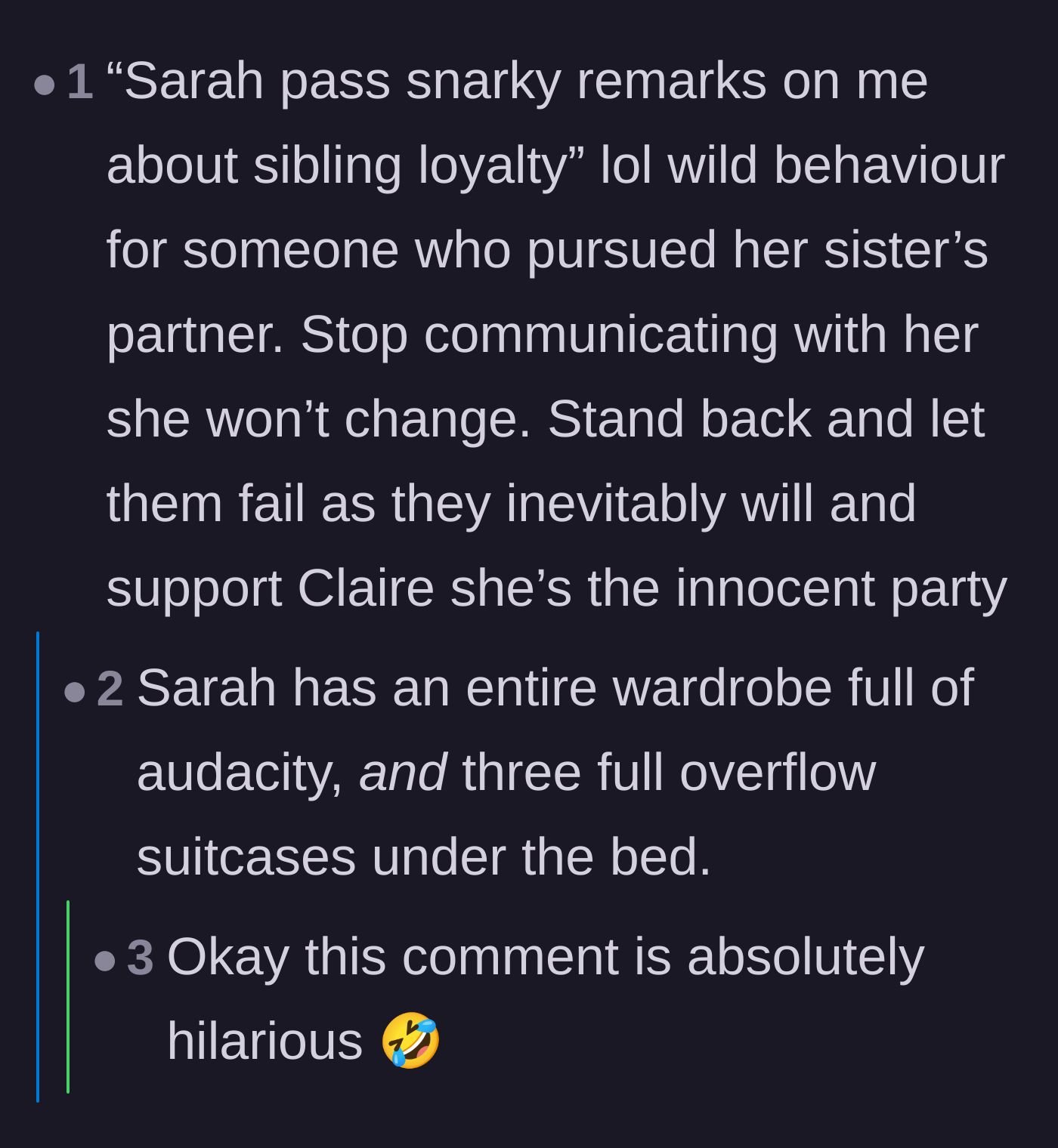 Comment thread 3 - A humorous take on the sheer volume of audacity the sister possesses.