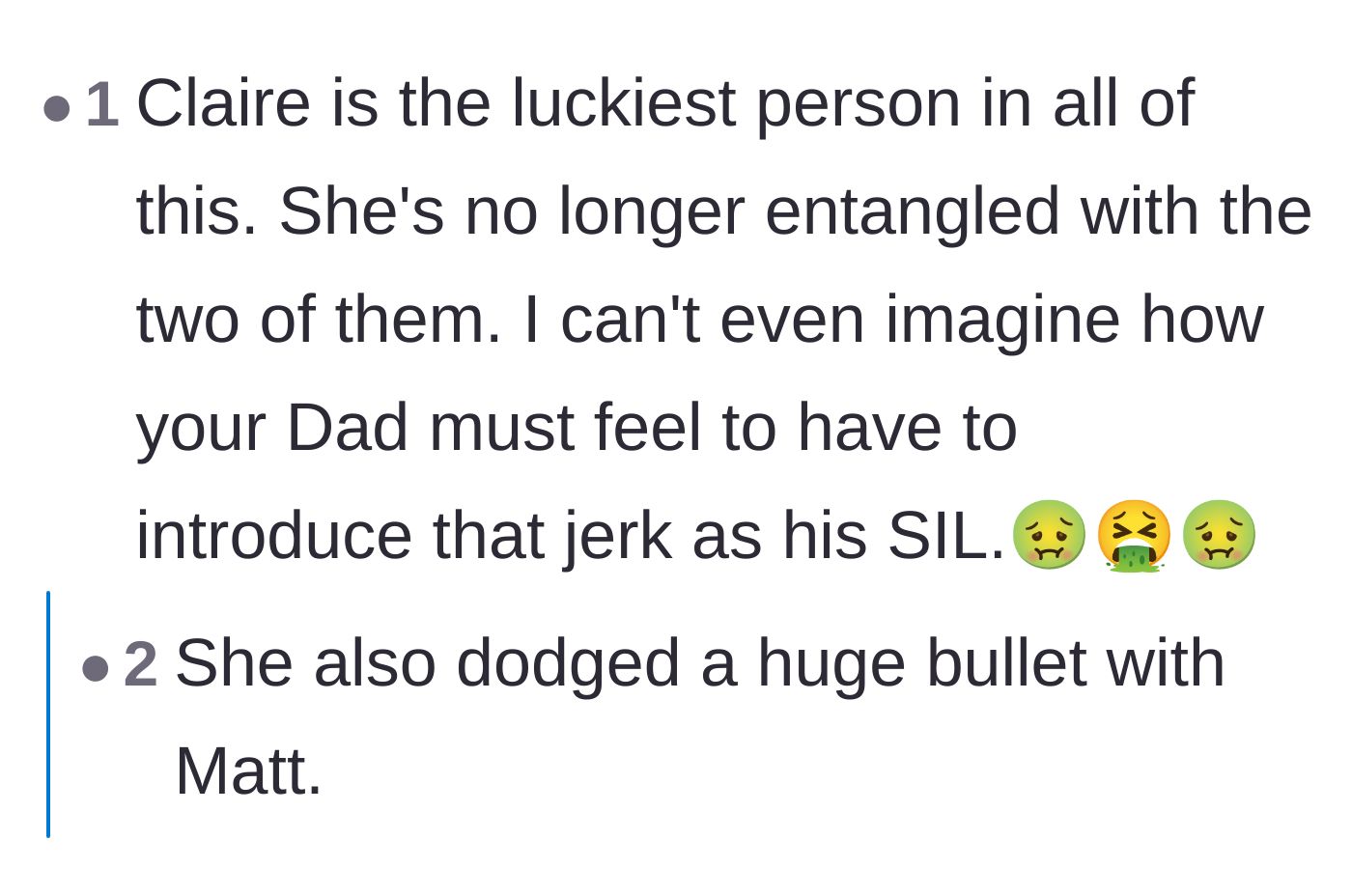 Comment thread 4 - Commenters point out that the wronged sister, Claire, actually won by dodging a massive bullet.