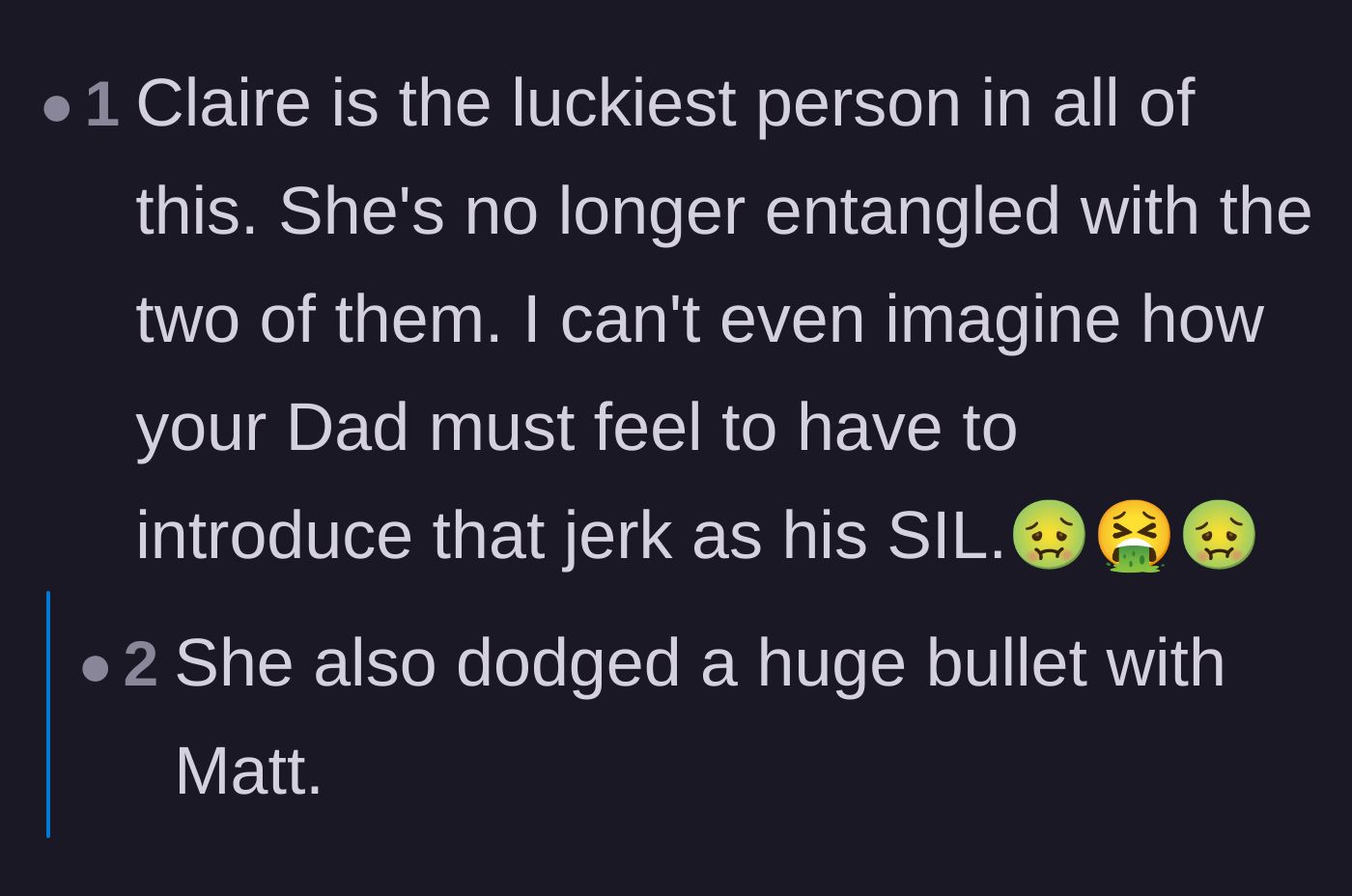 Comment thread 4 - Commenters point out that the wronged sister, Claire, actually won by dodging a massive bullet.