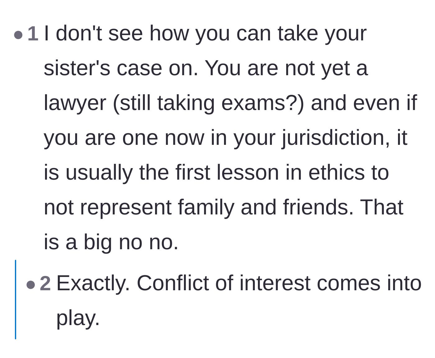 Comment thread 6 - Professional advice highlighting the ethical conflict of interest in representing family members.