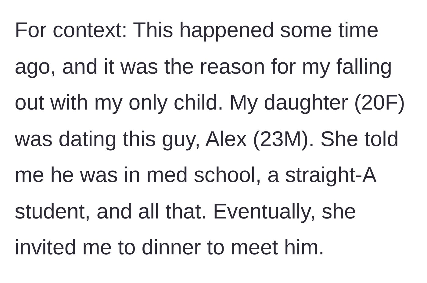 Story part 1 - A mother introduces the background of her daughter's supposed medical student boyfriend.