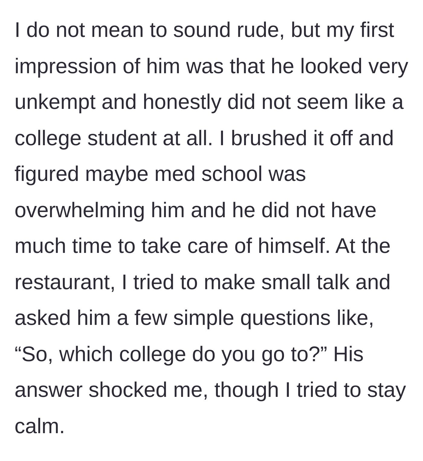 Story part 2 - The mother describes meeting the unkempt boyfriend at a restaurant and asking a basic question.