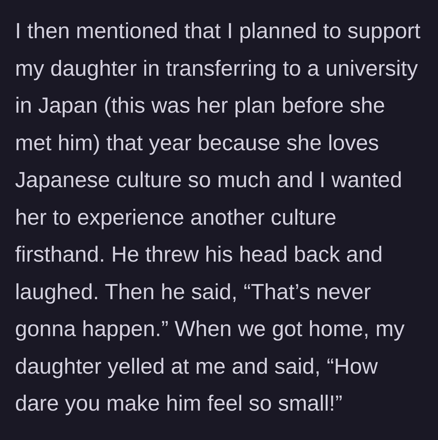 Story part 4 - The boyfriend laughs at the mother's plan to fund her daughter's studies in Japan.