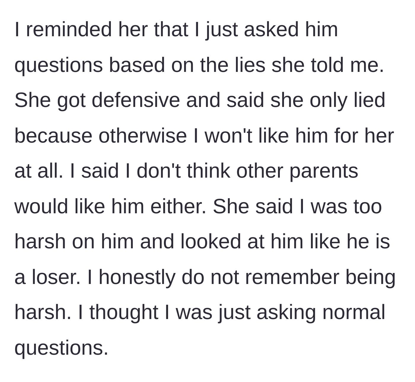 Story part 5 - The daughter defends lying about her boyfriend and accuses her mother of being harsh.