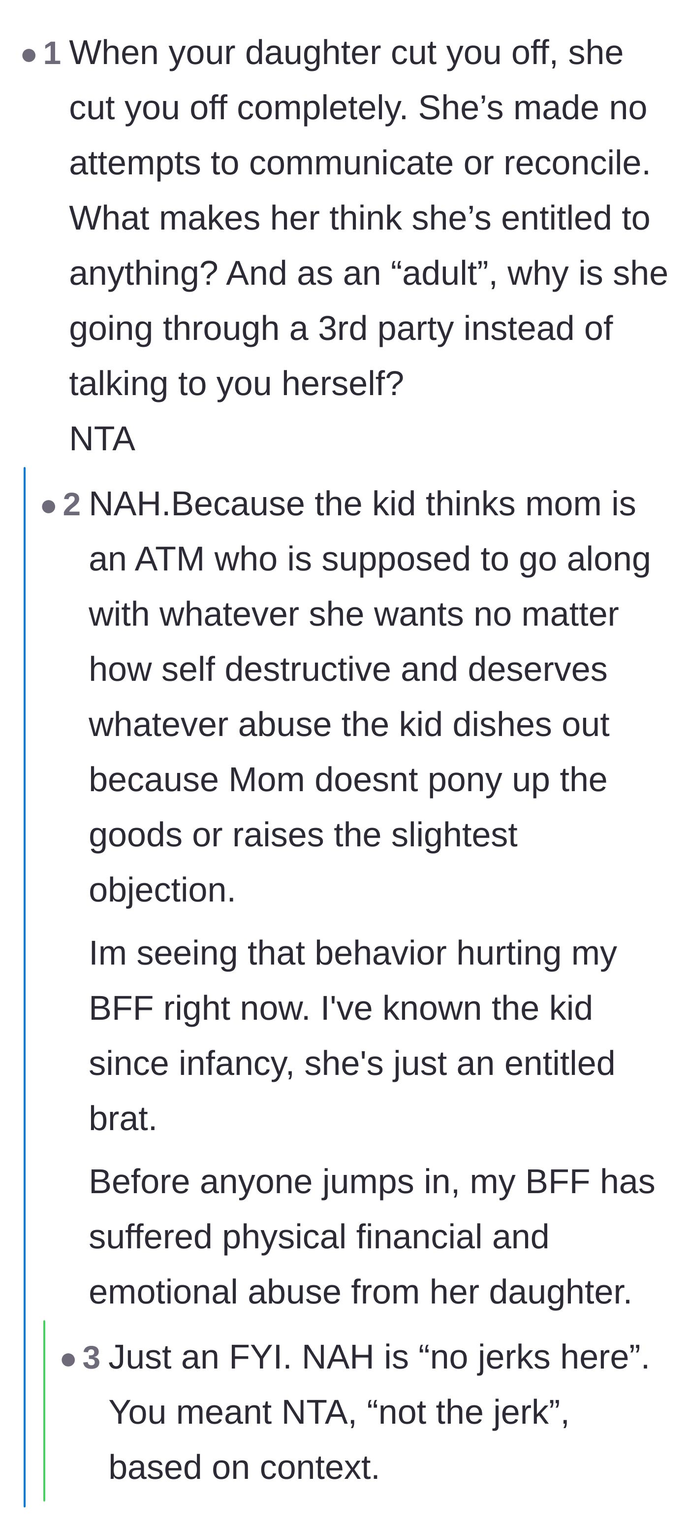Comment thread 6 - A critique of the daughter using her grandmother to demand money instead of speaking to her mother directly.