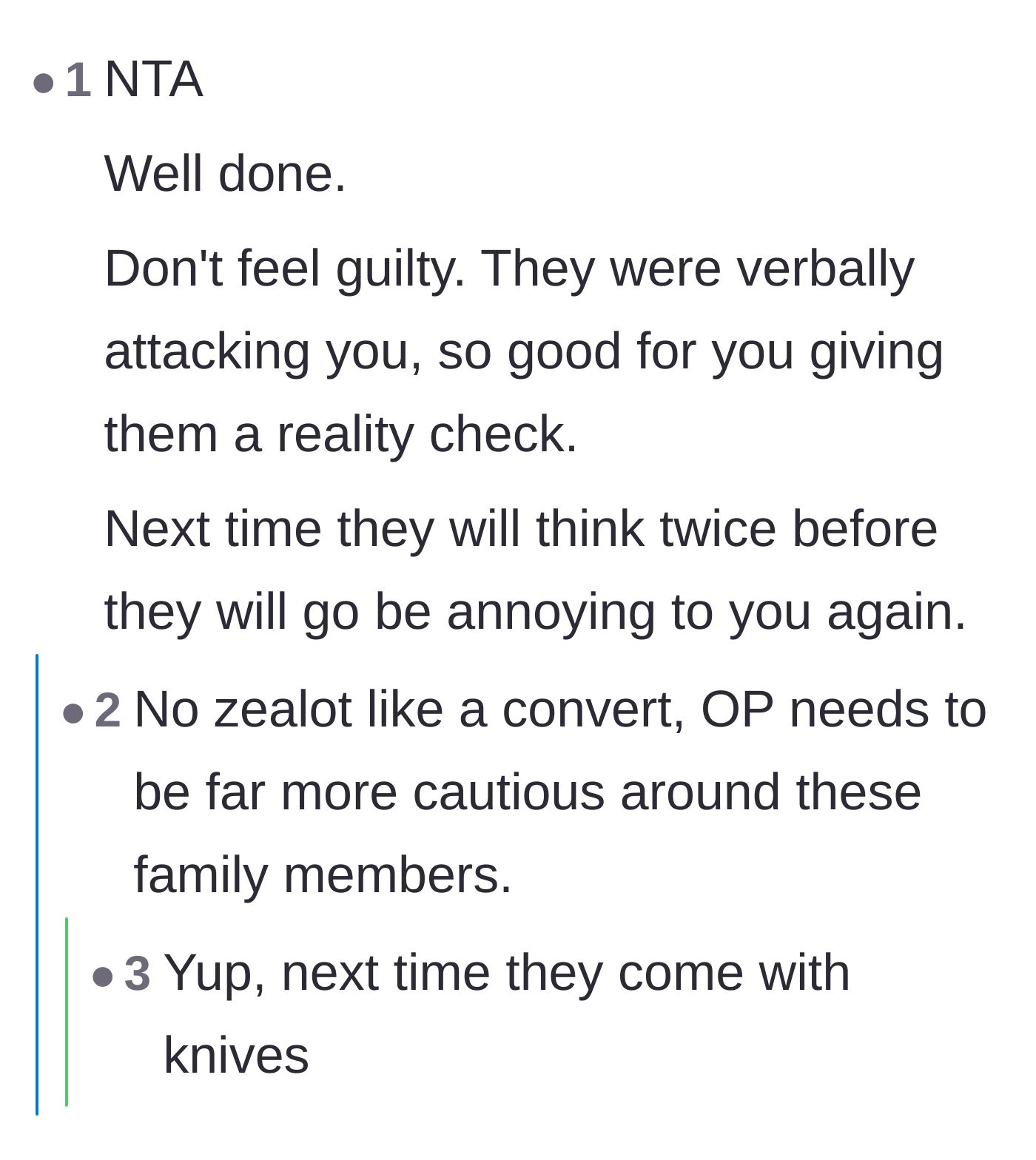 Comment thread 1 - Advice praising the author for defending himself and warning him to be careful around zealous family members.