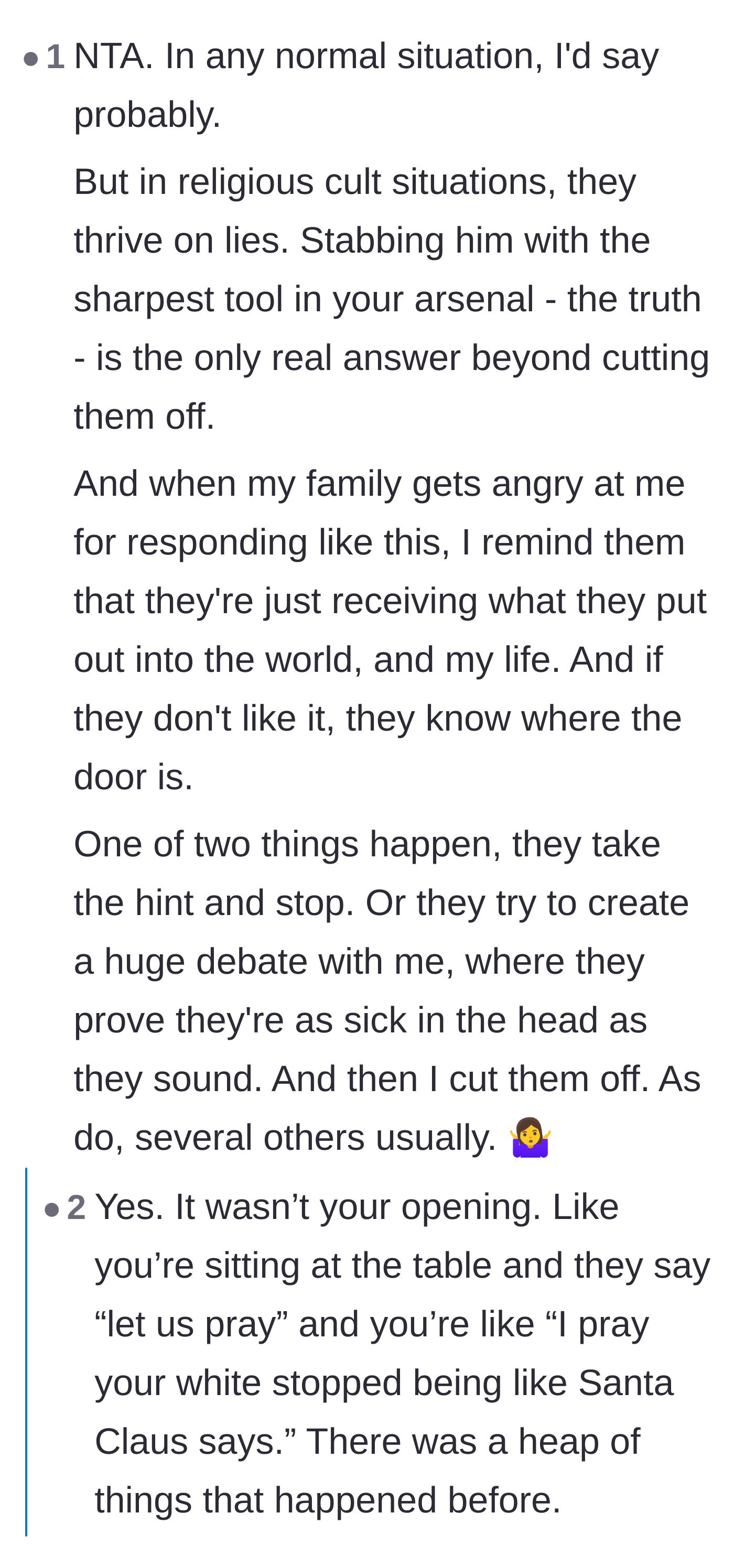 Comment thread 3 - Discussion on how cults thrive on lies and why weaponizing the truth was the only appropriate response to being cornered.