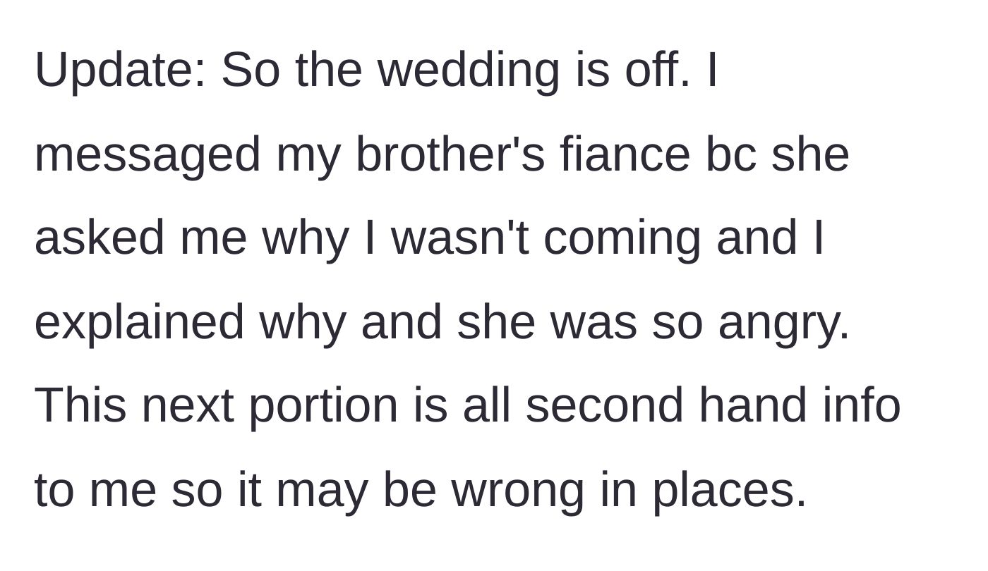 Story part 6 - Update reveals the wedding is cancelled after the fiancée asks why the main character dropped out.