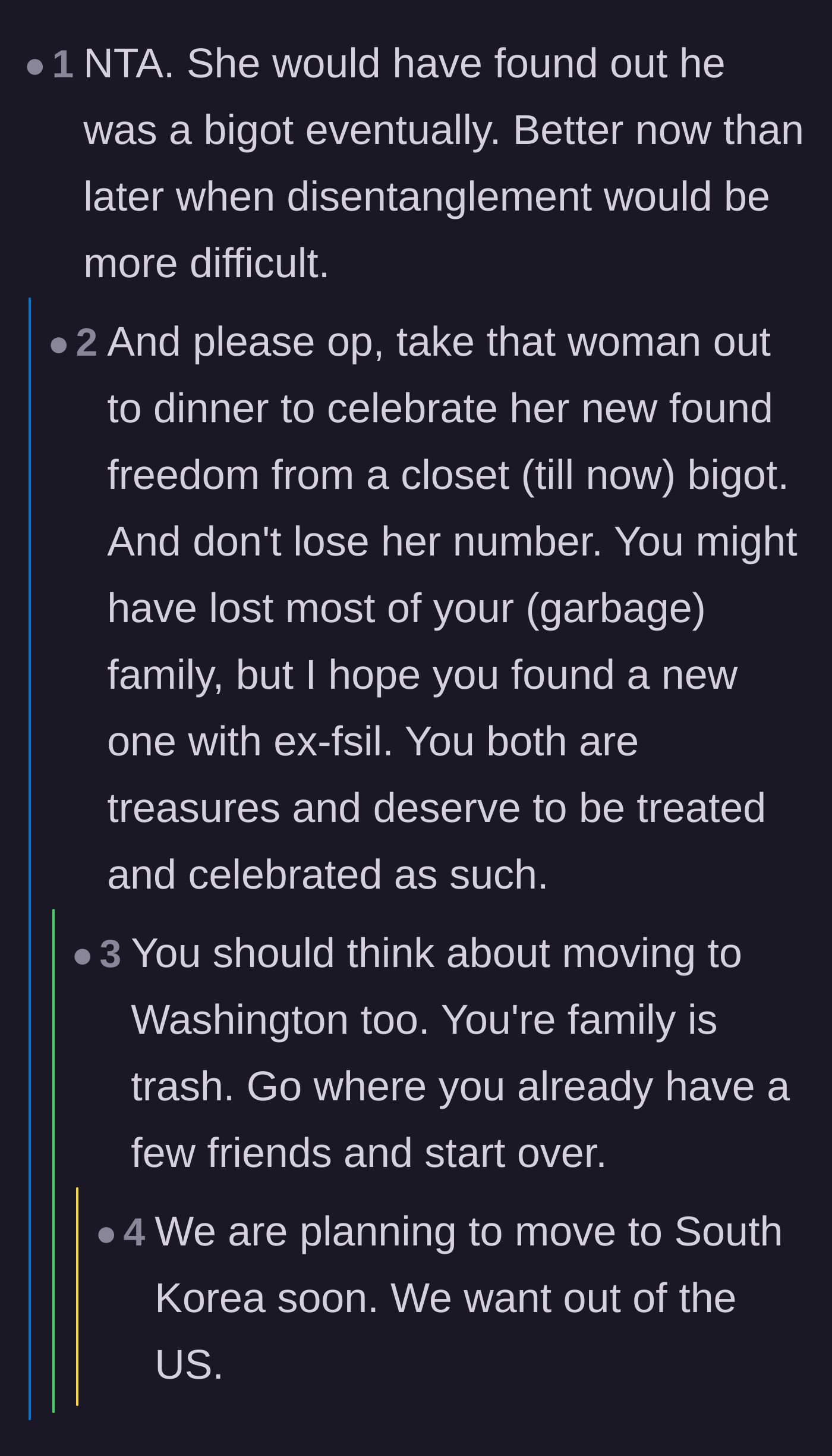 Comment thread 4 - Advice to celebrate the ex-fiancée's freedom, with a surprise reveal from the main character about moving out of the country.