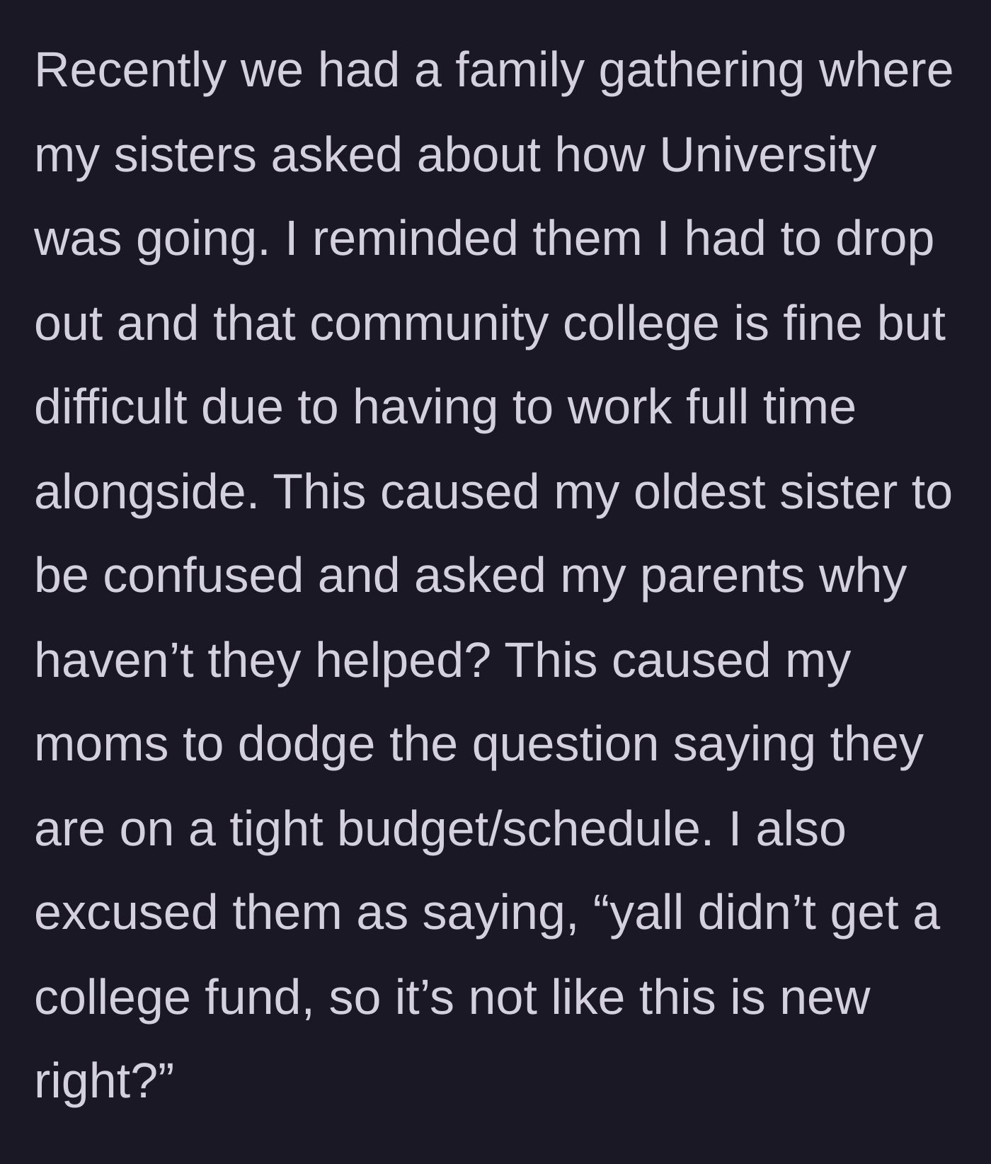 Story part 4 - The family gathering where the sisters ask about university and the parents dodge the questions.