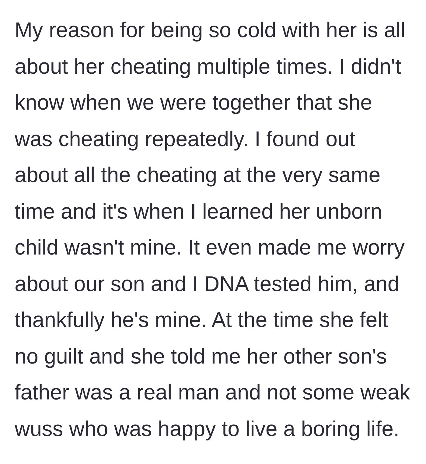 Story part 3 - The author reveals the ex's lack of guilt during the cheating and her insults calling the affair partner a 'real man.'