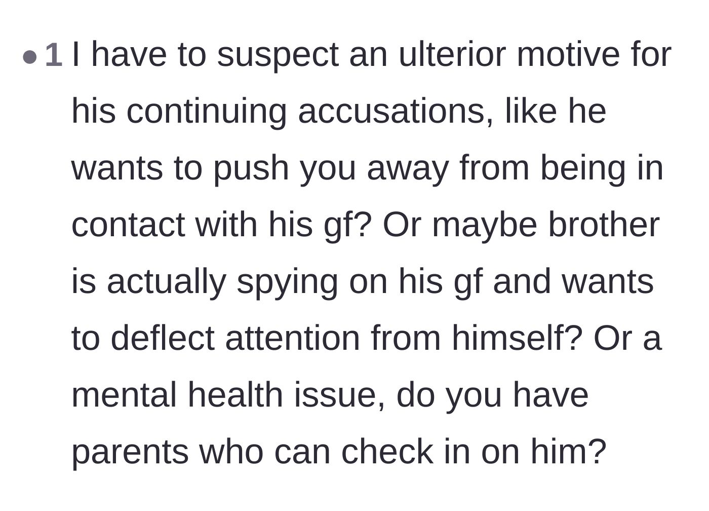 Comment thread 6 - Speculation about the brother's hidden motives, ranging from isolating his girlfriend to a potential mental health crisis.