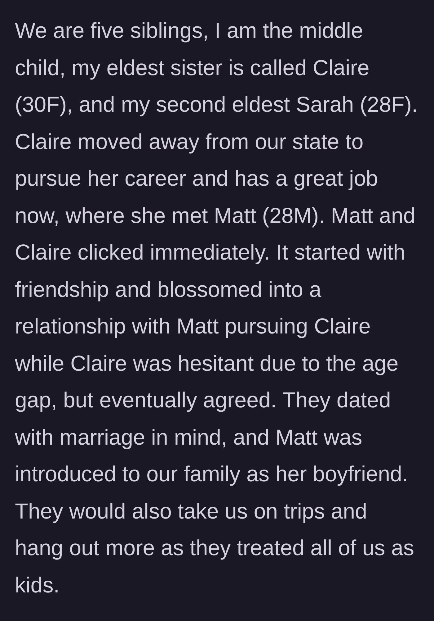 Story part 2 - Introduction of the three sisters and Claire's new boyfriend Matt, who quickly becomes a beloved part of the family.
