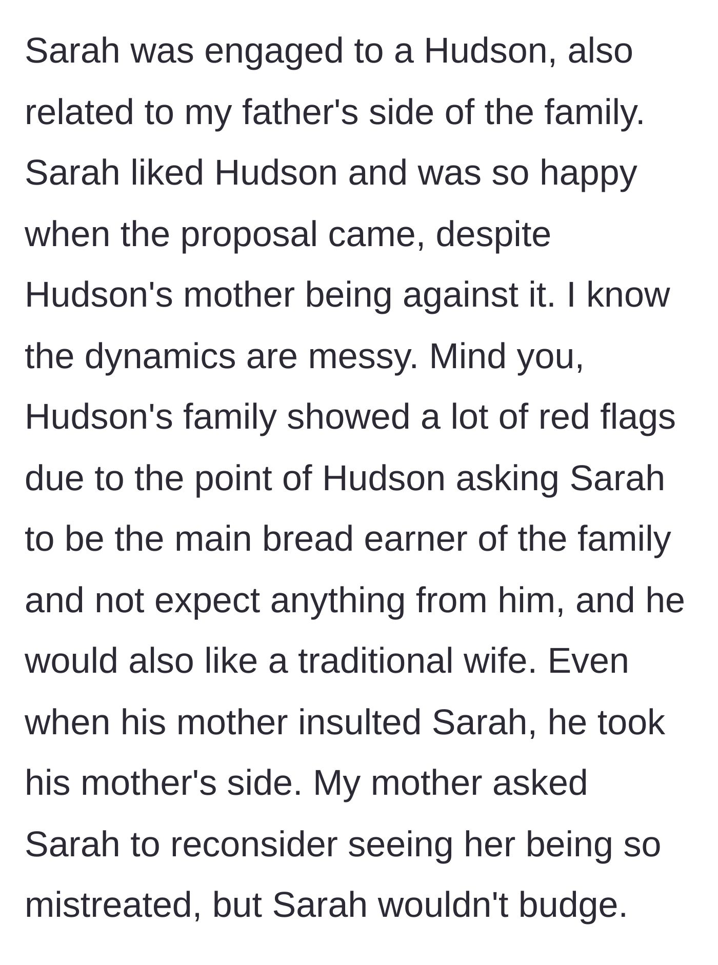 Story part 3 - Sarah gets engaged to Hudson, a man with major red flags whose family openly disrespects her.