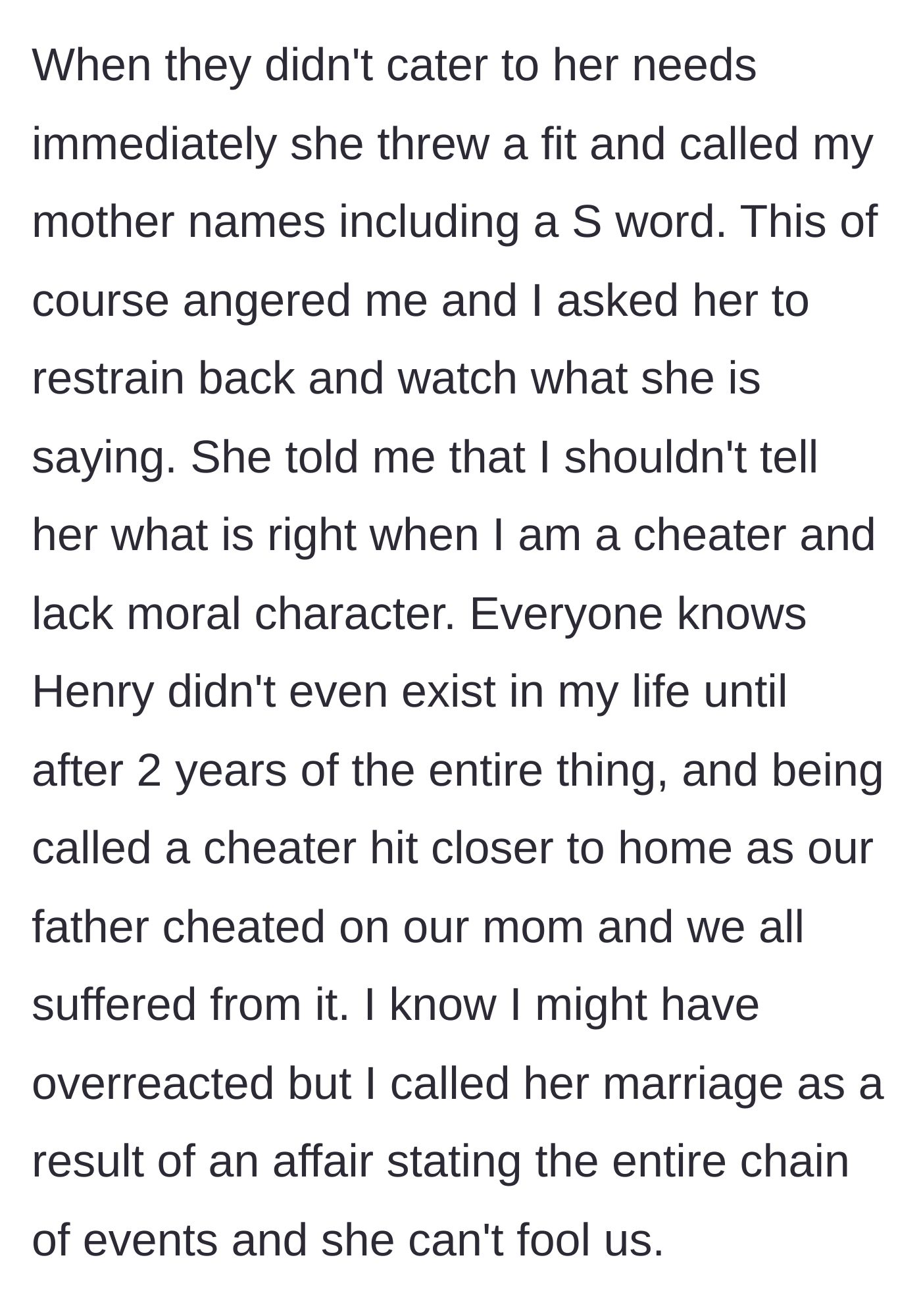 Story part 7 - Sarah curses at her mother, the author defends her, and when Sarah falsely accuses the author of cheating, the author brutally calls out Sarah's affair.