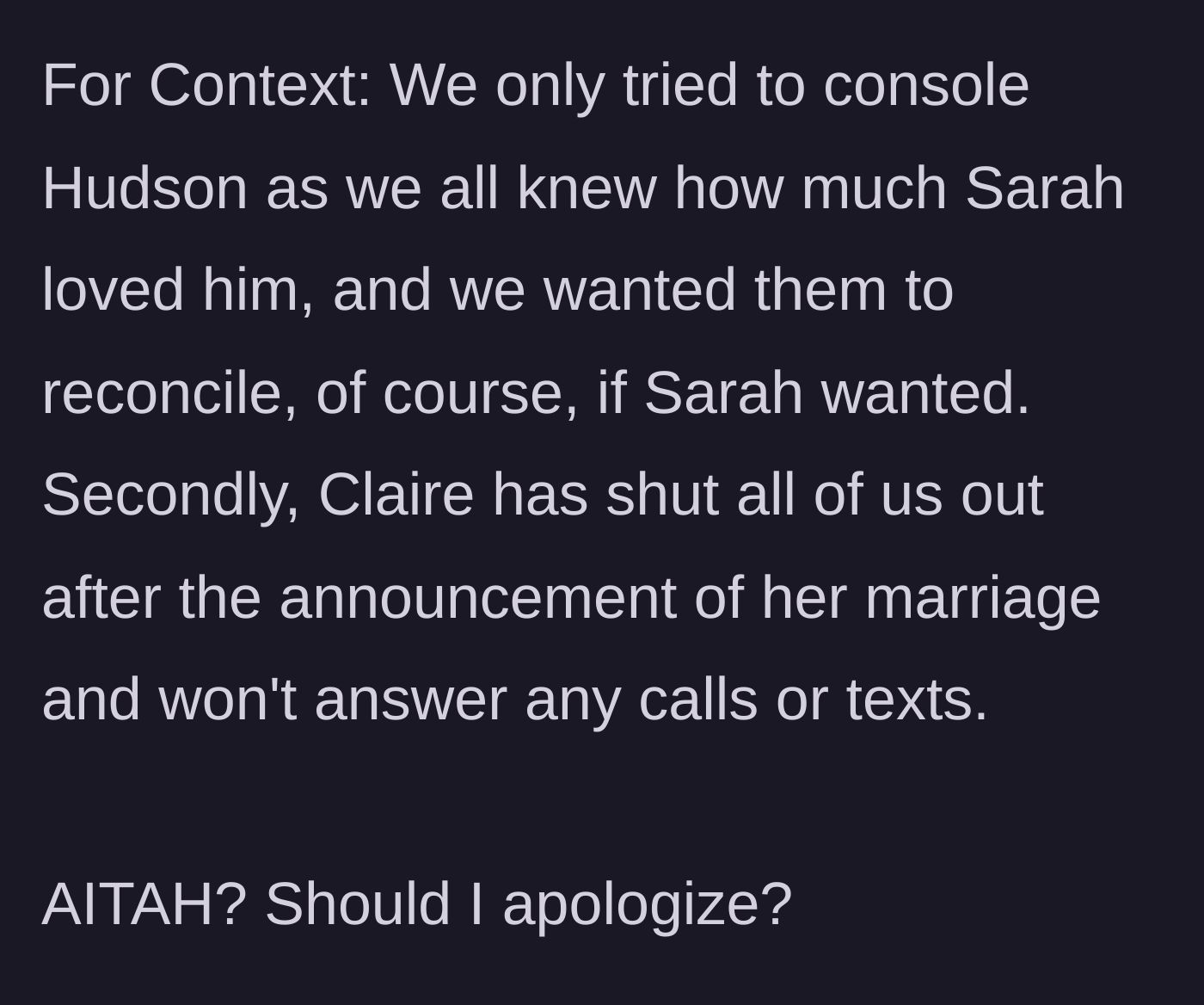 Story part 9 - The author adds context about comforting Hudson and reveals that Claire has tragically cut off all contact with the entire family.
