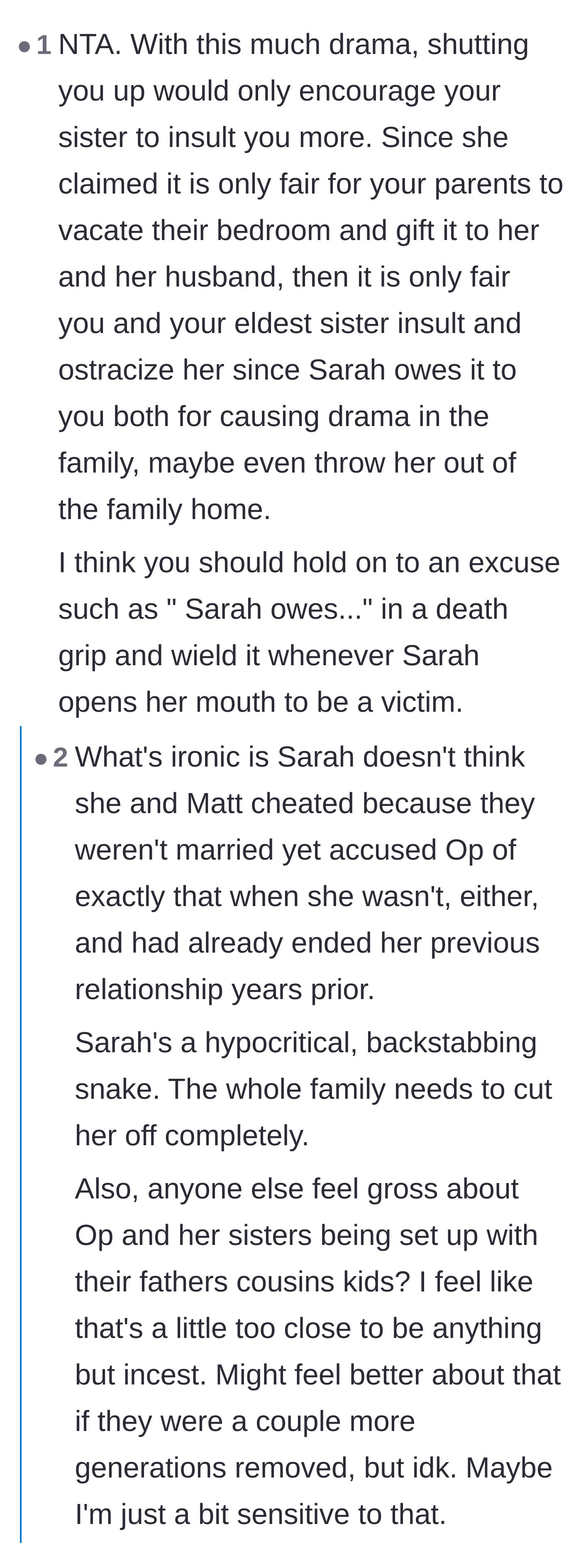 Comment thread 5 - A reader suggesting the family use Sarah's own logic of what she is 'owed' to ostracize her.
