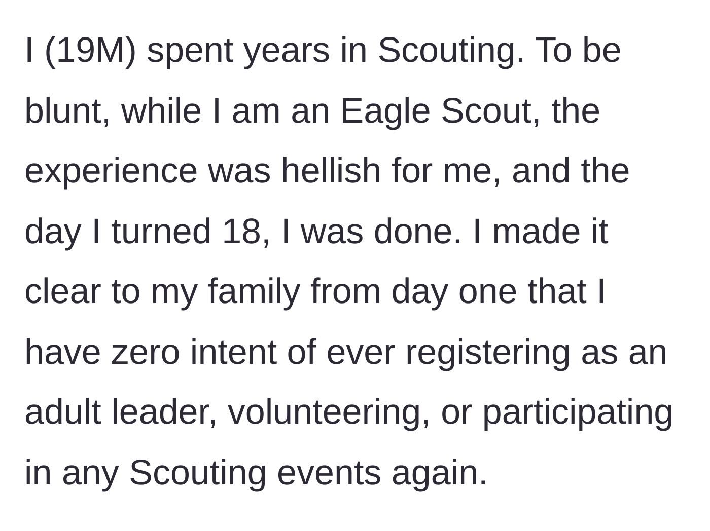 Story part 1 - A 19-year-old guy proudly declaring his retirement from Scouting on his 18th birthday while walking away from a campsite.