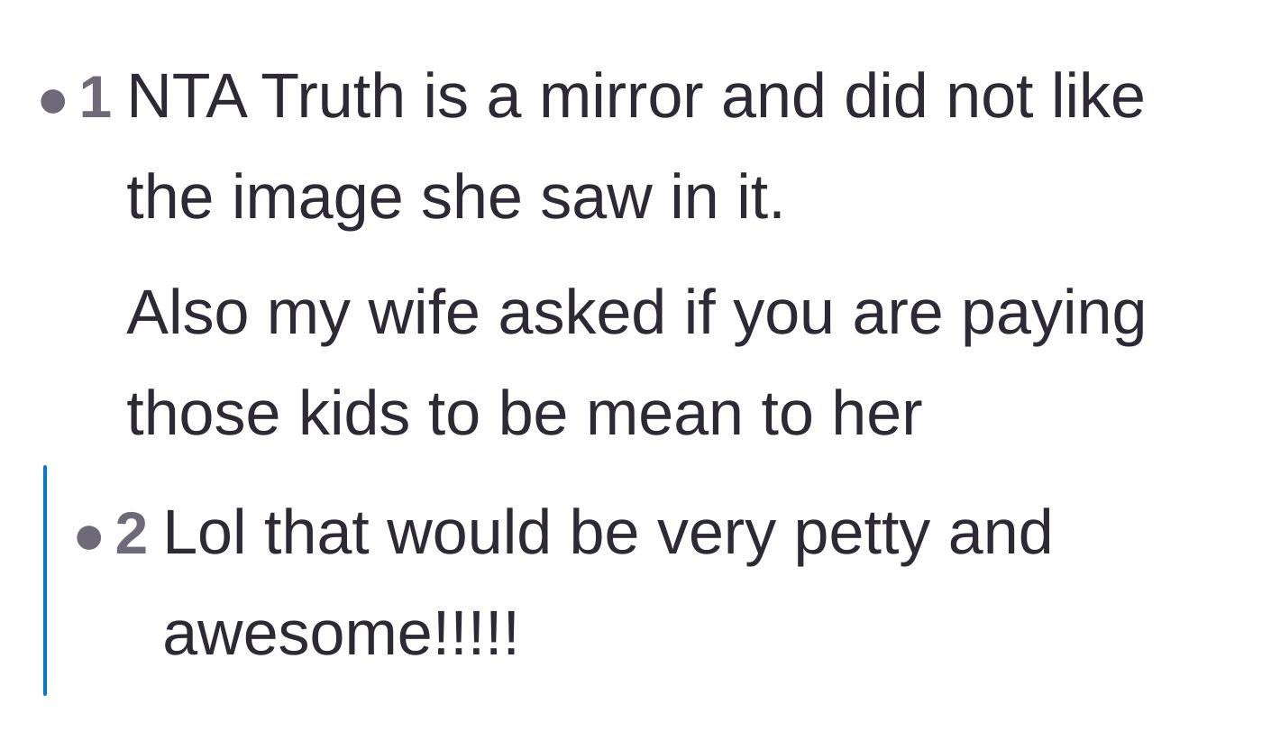 Comment thread 4 - A witty exchange comparing the truth to a mirror and joking that the stepmother paid the kids to act out