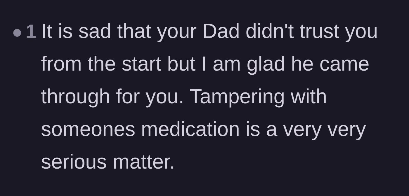 Comment thread 3 - Discussion on the severity of medication tampering and the father's delayed trust