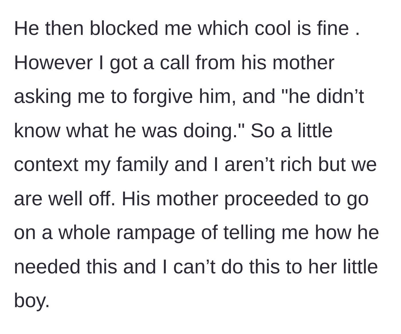 Story part 11 - He blocks her, but his mother calls to beg for forgiveness, revealing the family's toxic enabling dynamic.