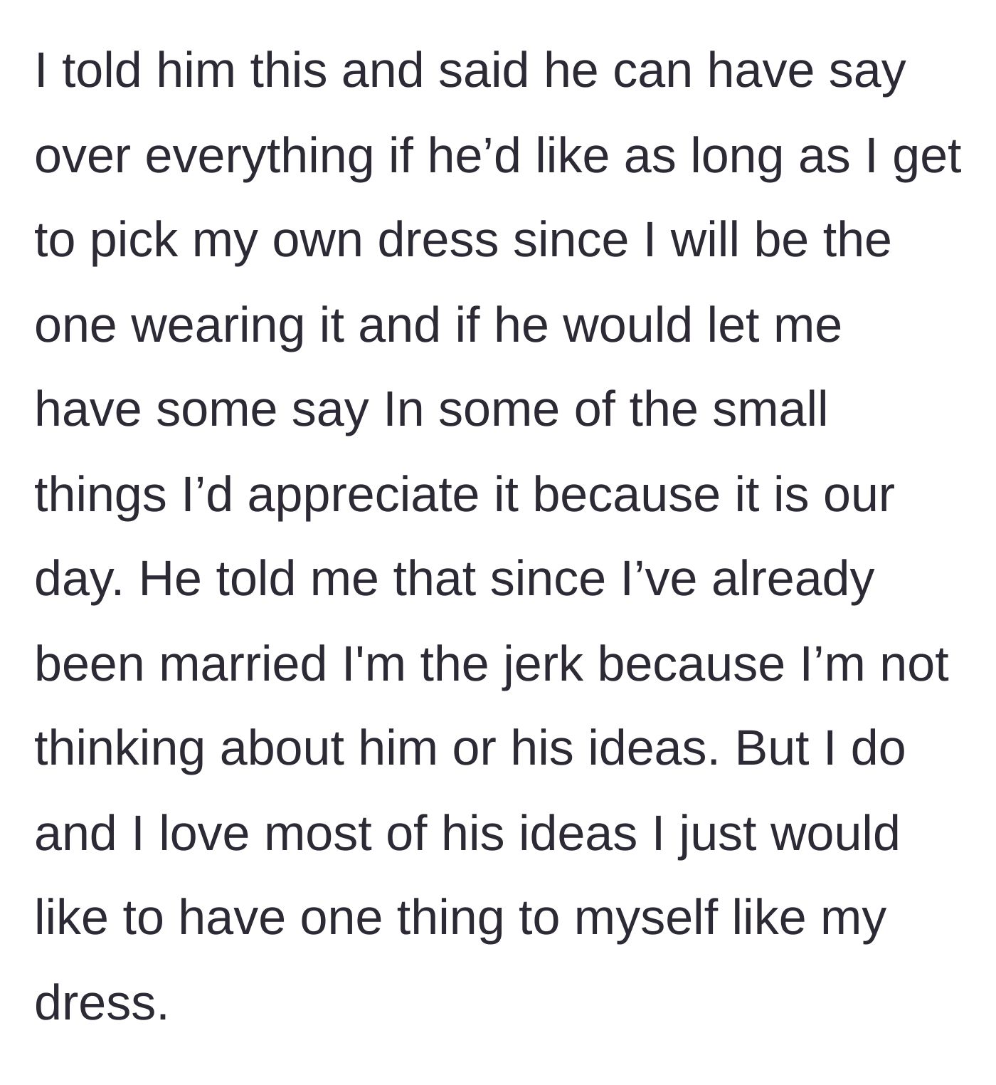 Story part 3 - The bride asks for a compromise on the dress, but the fiancé aggressively dismisses her and calls her a jerk.