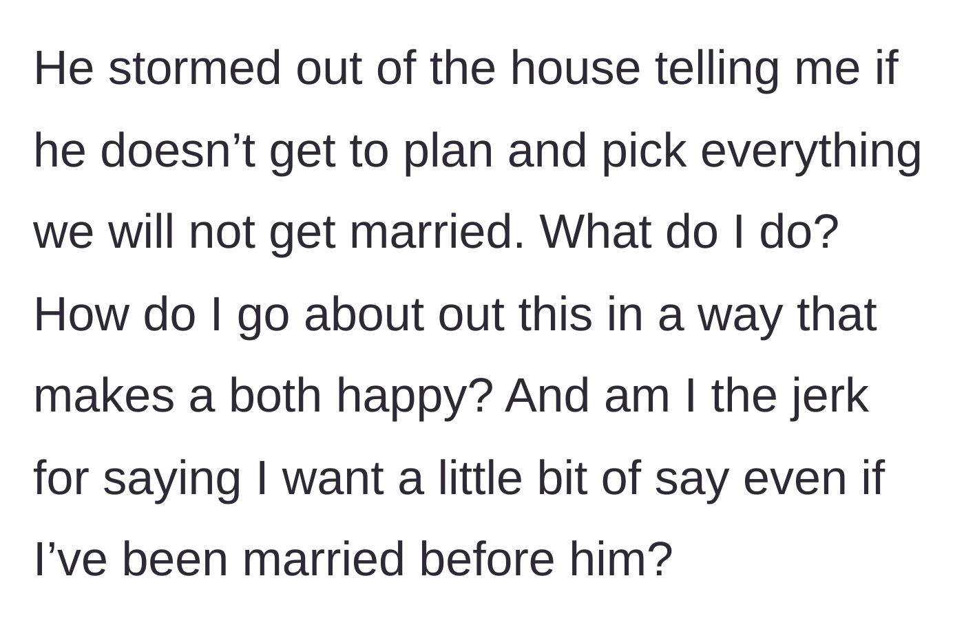 Story part 4 - The fiancé throws a massive tantrum, storms out of the house, and threatens to cancel the entire wedding.
