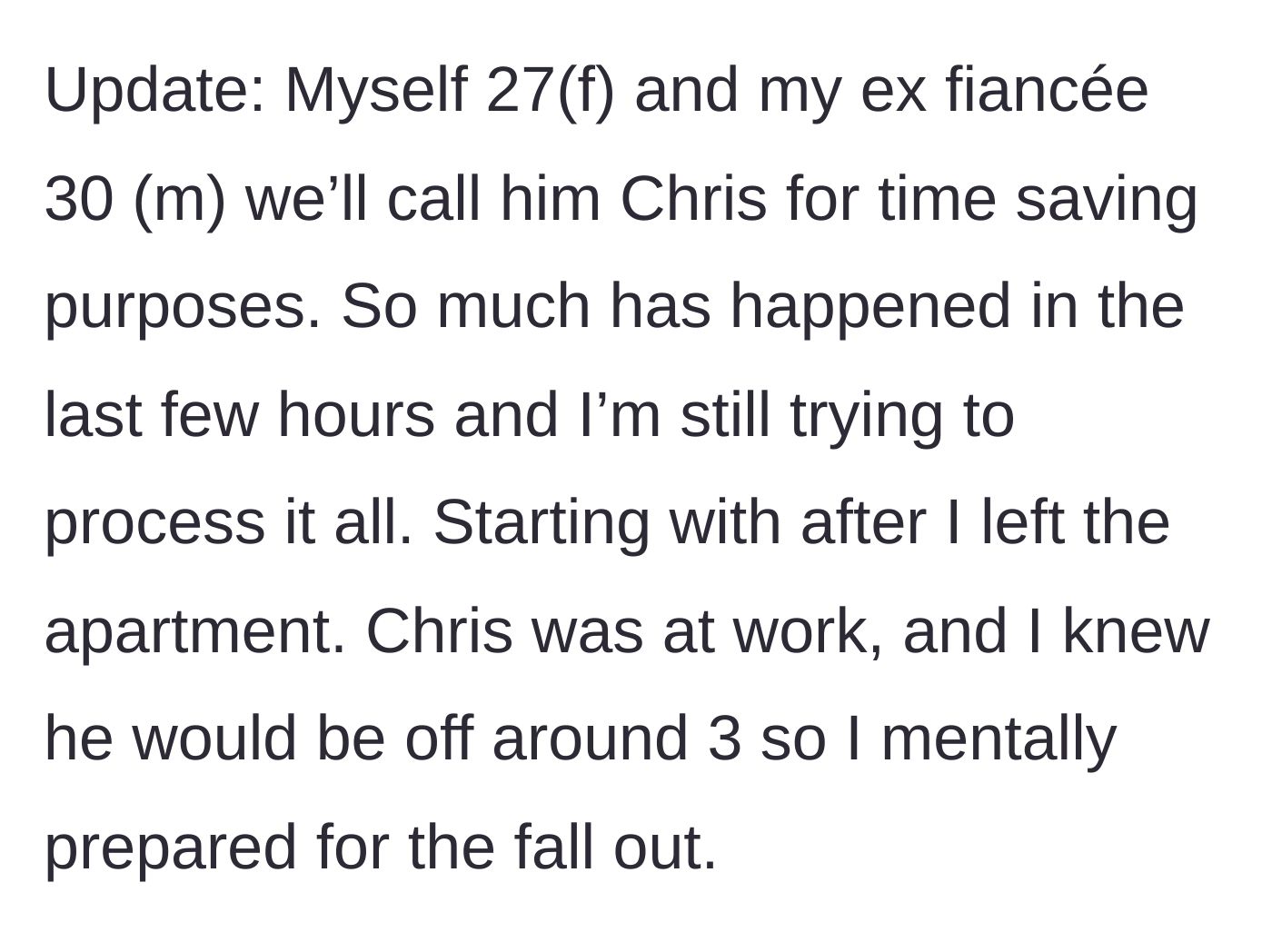 Story part 5 - The bride posts an update, explaining she left the shared apartment to prepare for the inevitable fallout.