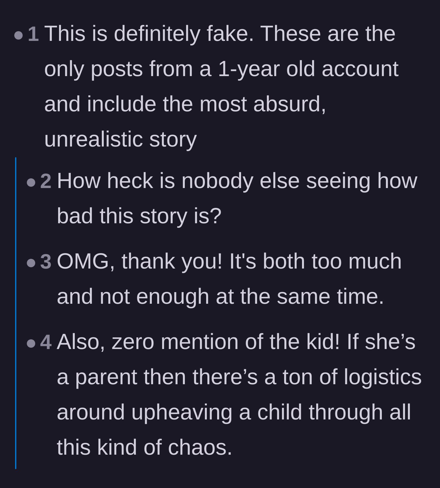 Comment thread 6 - Skeptical readers pointing out the unrealistic pacing of the story and the missing logistical details about her child.