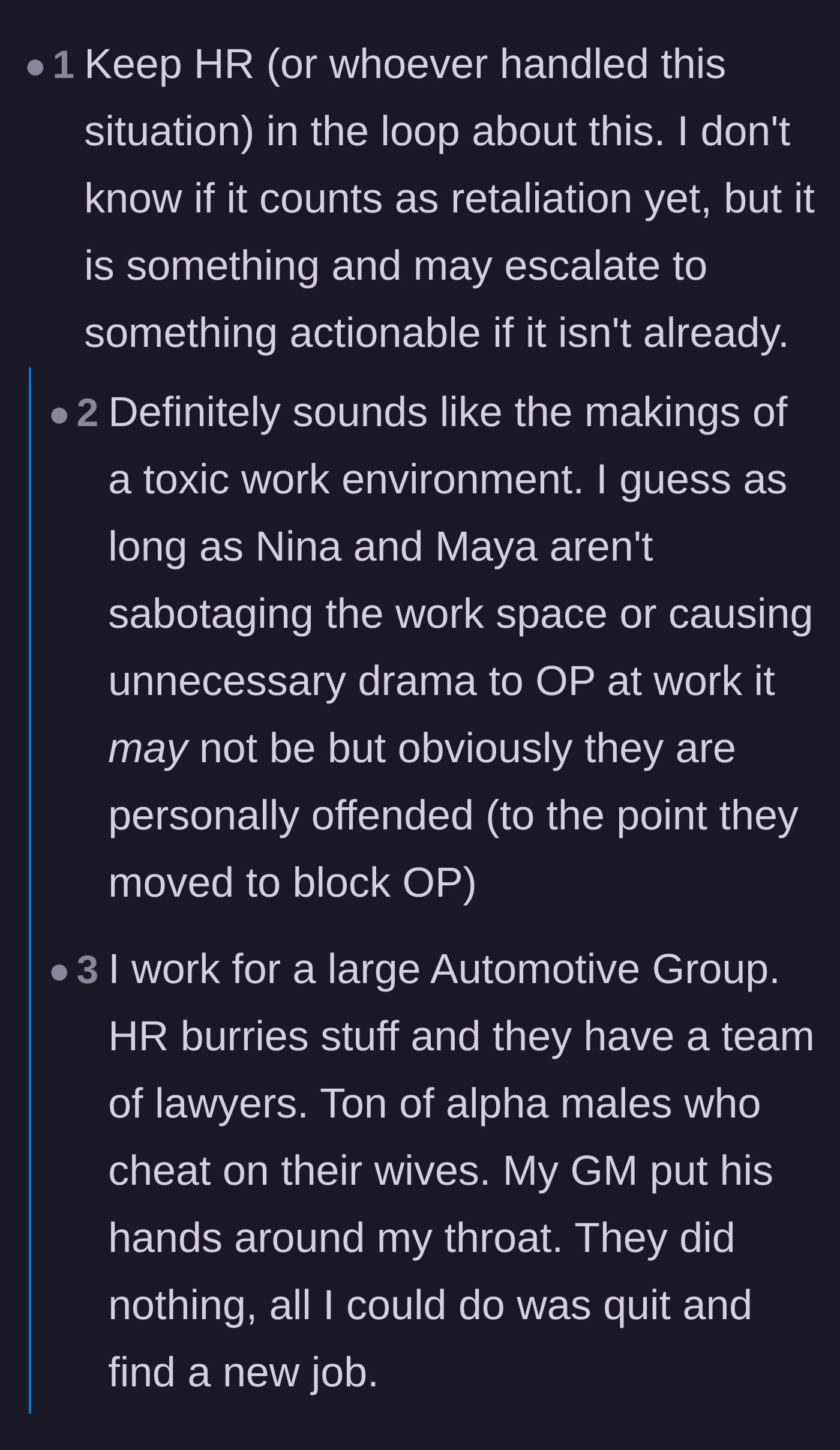 Comment thread 3 - Warnings about escalating the retaliation to HR, countered by cynical stories of HR protecting the company.