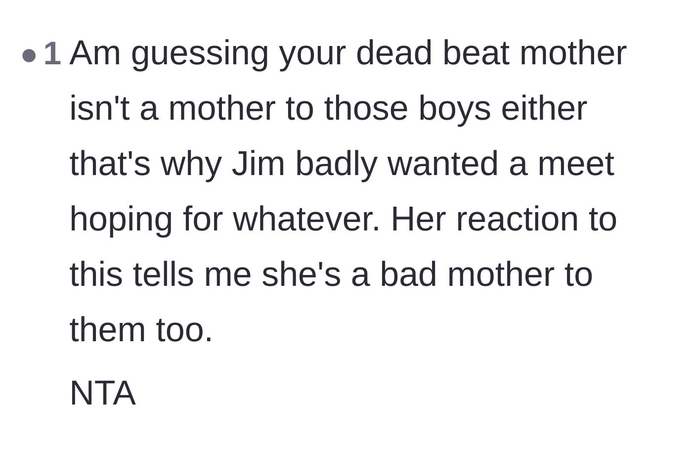 Comment thread 5 - A reader points out the mother's apathy proves she is likely a terrible parent to her new sons as well.