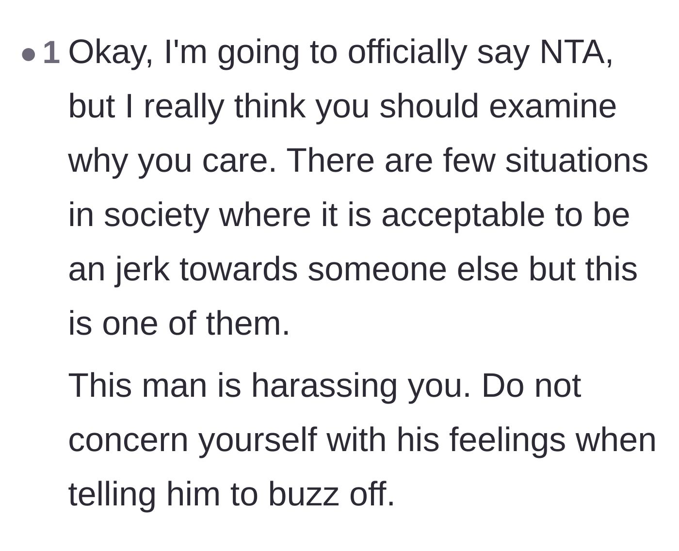 Comment thread 6 - A user reassures the teenager that he does not need to feel guilty for being rude to a harasser.
