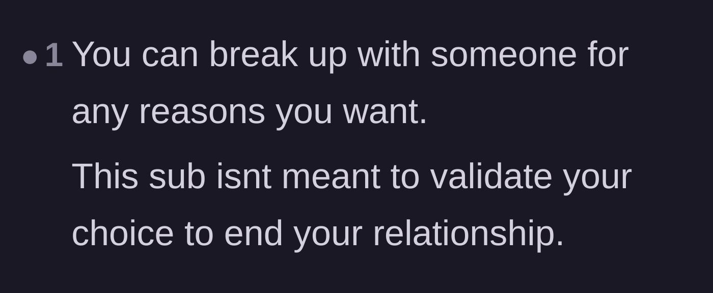 Comment thread 6 - A blunt reminder that you don't need anyone's permission or validation to end a relationship that makes you unhappy.