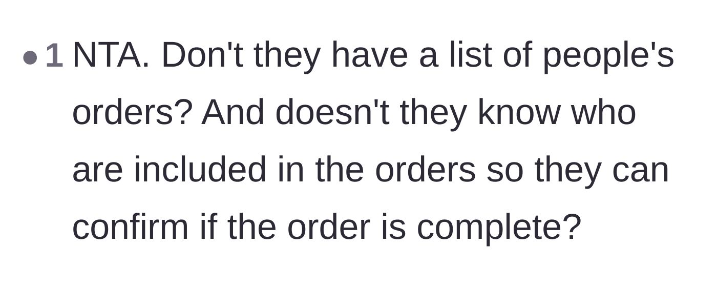 Comment thread 6 - Questioning the organizer's baffling inability to match the number of meals to the number of people on the order.