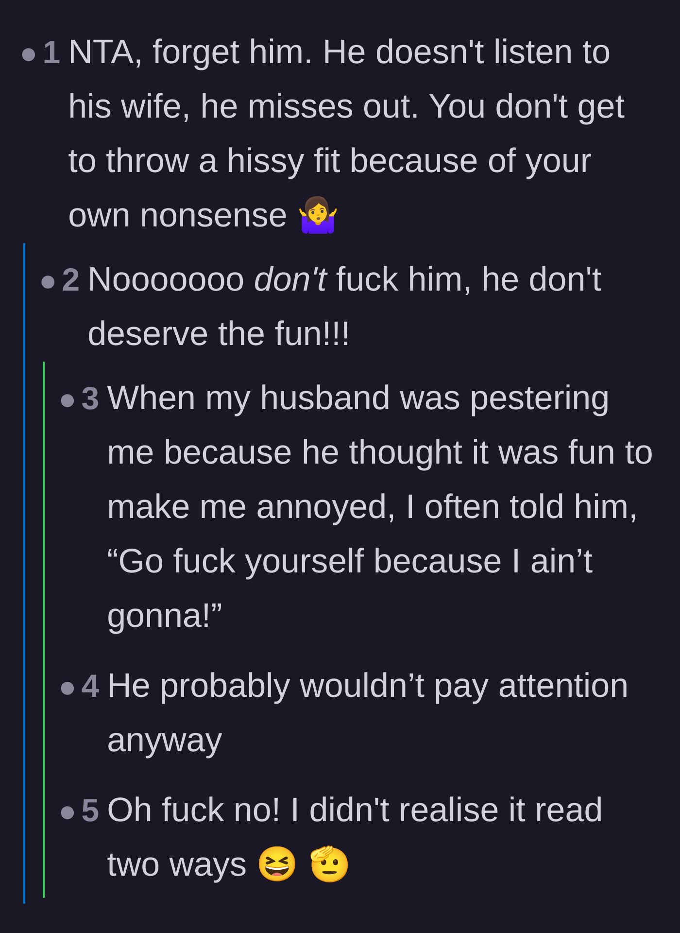 Comment thread 2 - A humorous exchange where readers joke about withholding marital perks as a consequence of his poor listening.