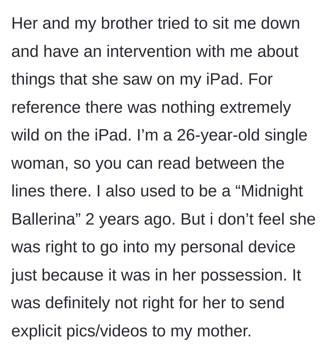 Story part 2 - The brother and sister-in-law attempt to stage a moral intervention based on the stolen photos, while the owner defends her past and her privacy.