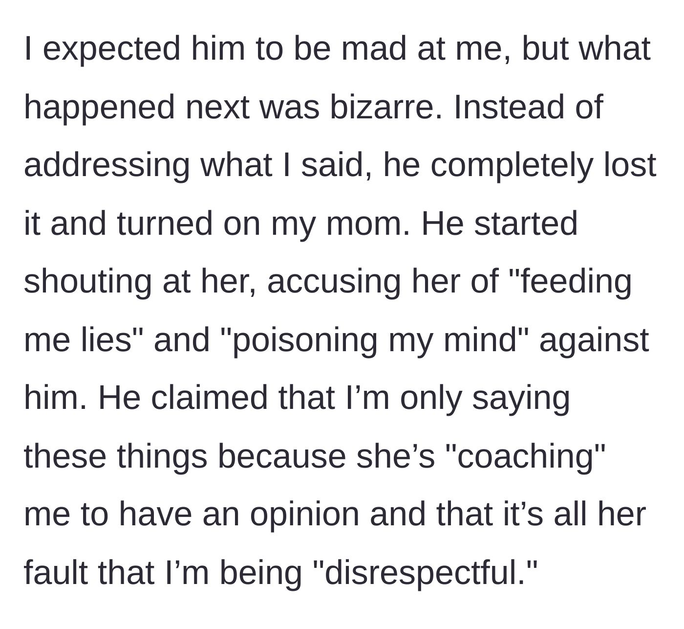 Story part 4 - The father deflects the criticism and starts screaming at the mother, accusing her of poisoning his child's mind.