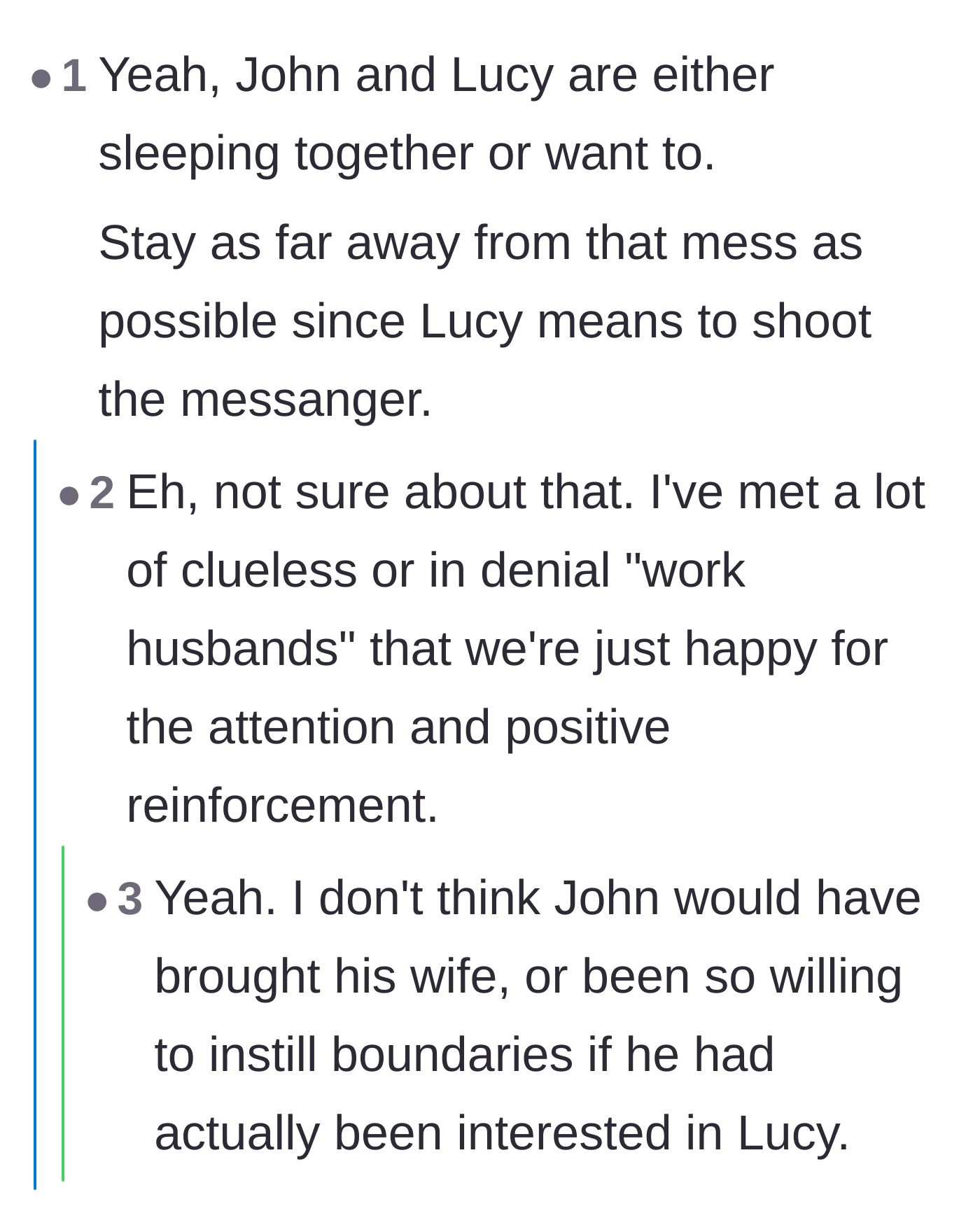 Comment thread 5 - Debating whether the coworkers are having an affair or if John just liked the attention